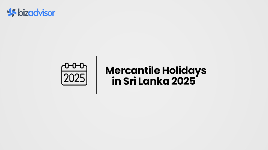 2025 Mercantile Holidays in Sri Lanka: A Complete Guide