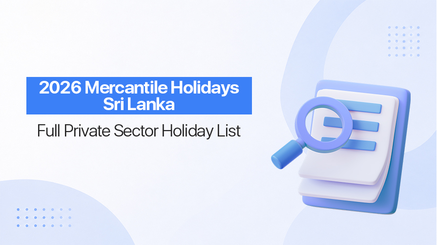 2026 Mercantile Holidays Sri Lanka: Full Private Sector Holiday List